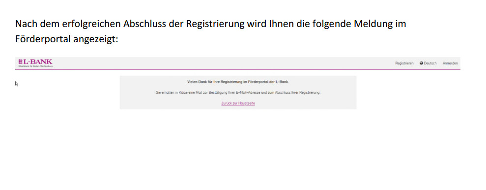 Screenshot der Maske zum Abschluss der Registrierung. Der Text lautet Vielen Dank für Ihre Registrierung im Förderportal der L-Bank