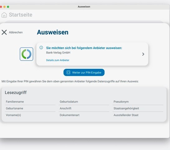 Screenshot der Seite der AusweisApp zur Identifikation. Zu sehen sind ein Button mit der Aufschrift Weiter zur PIN-Abgabe, dem anfragenden Anbieter (der Bank-Verlag GmbH) und die erforderlichen Daten zur Identifikation.